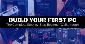 A Beginner's Guide to DIY Computer Assembly