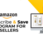 Unleashing Sales Potential: A Comprehensive Guide to Maximizing Amazon’s Subscribe & Save Program